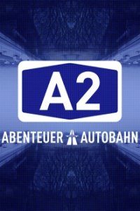 Cover A2 – Abenteuer Autobahn, TV-Serie, Poster