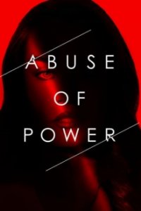 Cover Abuse of Power, TV-Serie, Poster