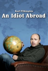 Cover An Idiot Abroad, An Idiot Abroad