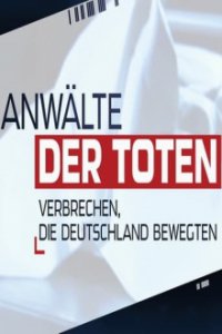 Cover Anwälte der Toten – Verbrechen, die Deutschland bewegten, TV-Serie, Poster