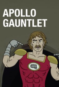 Cover Apollo Gauntlet, TV-Serie, Poster