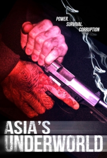 Asia's Underworld, Cover, HD, Serien Stream, ganze Folge