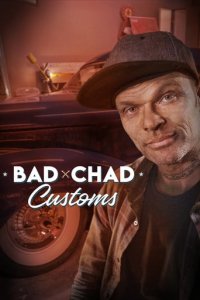 Cover Bad Chad Customs, Poster Bad Chad Customs