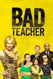 Cover Bad Teacher, TV-Serie, Poster