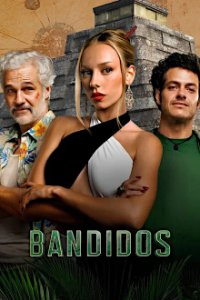 Cover Bandidos, TV-Serie, Poster