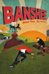 Banshee: Small Town. Big Secrets. Cover, Banshee: Small Town. Big Secrets. Poster