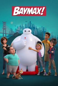 Baymax! (2022) Cover, Online, Poster