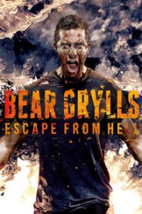 Cover Bear Grylls: Escape From Hell, Poster