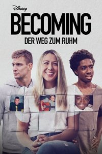 Becoming: Der Weg zum Ruhm Cover, Online, Poster