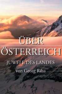 Über Österreich - Juwele des Landes Cover, Poster, Über Österreich - Juwele des Landes DVD