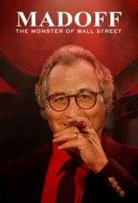 Cover Bernie Madoff: Das Monster der Wall Street, Poster