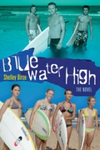 Cover Blue Water High - Die Surf-Academy, Poster Blue Water High - Die Surf-Academy