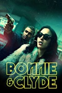Bonnie & Clyde (2021) Cover, Bonnie & Clyde (2021) Poster