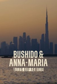 Cover Bushido & Anna-Maria - Alles auf Familie, Poster Bushido & Anna-Maria - Alles auf Familie