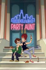 Cover Chicago Party Aunt, Poster, Stream