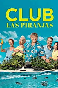 Cover Club Las Piranjas, Poster