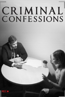 Criminal Confessions - Mörderische Geständnisse, Cover, HD, Serien Stream, ganze Folge