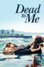 Cover Dead to Me, Poster, Stream