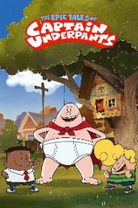 Cover Die Abenteuer des Captain Underpants, Die Abenteuer des Captain Underpants