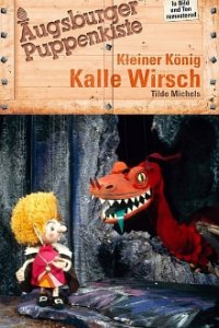 Die Augsburger Puppenkiste - Kleiner König Kalle Wirsch  Cover, Online, Poster