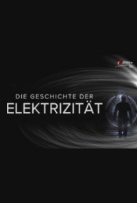Die Geschichte der Elektrizität Cover, Die Geschichte der Elektrizität Poster
