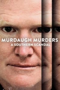 Cover Die Murdaugh-Morde: Skandal in den Südstaaten, Poster Die Murdaugh-Morde: Skandal in den Südstaaten