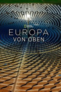 Cover Europa von Oben, TV-Serie, Poster