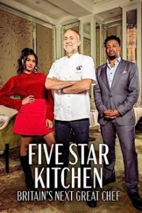 Cover Five Star Kitchen: Britain's Next Great Chef, Poster