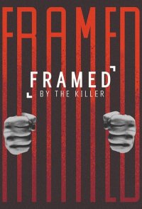 Cover Framed by the Killer, TV-Serie, Poster