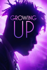 Growing Up (2022) Cover, Online, Poster