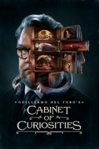 Guillermo del Toro’s Cabinet of Curiosities Cover, Poster, Guillermo del Toro’s Cabinet of Curiosities DVD