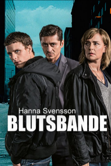 Hanna Svensson - Blutsbande, Cover, HD, Serien Stream, ganze Folge