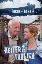 Cover Heiter bis tödlich: Fuchs und Gans, Poster, Stream
