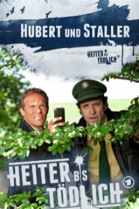 Cover Heiter bis tödlich: Hubert und Staller, TV-Serie, Poster