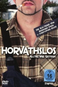 Horvathslos - Alltag war gestern Cover, Horvathslos - Alltag war gestern Poster