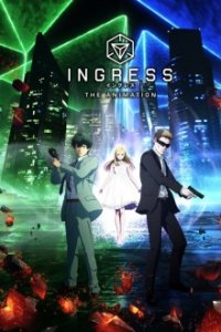 Ingress the Animation Cover, Online, Poster