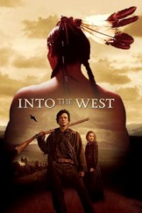 Cover Into the West – In den Westen, TV-Serie, Poster