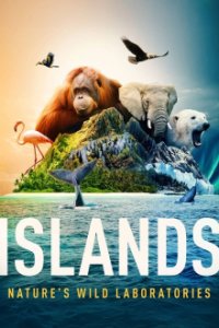 Poster, Islands: Die wilden Labore der Natur Serien Cover