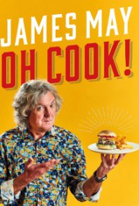 James May: Oh Cook! Cover, Online, Poster