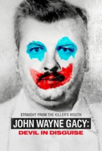 Cover John Wayne Gacy: Devil in Disguise, Poster