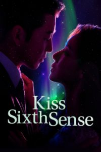 Cover Kiss Sixth Sense, TV-Serie, Poster