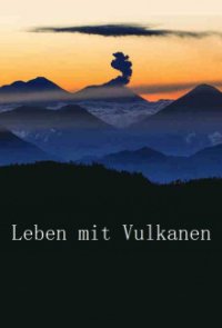 Leben mit Vulkanen Cover, Leben mit Vulkanen Poster