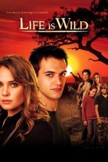 Cover Life is Wild, TV-Serie, Poster