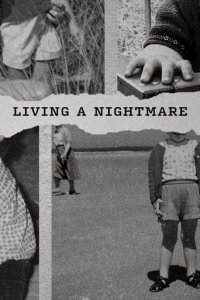Living a Nightmare Cover, Poster, Living a Nightmare DVD