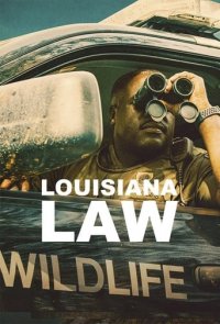 Cover Louisiana Law – Die Wildlife-Ranger, Poster