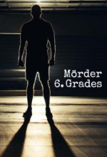 Cover Mörder 6. Grades, Poster, Stream