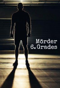 Cover Mörder 6. Grades, Poster, HD