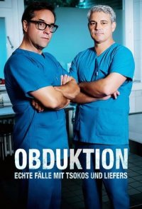 Cover Obduktion – Echte Fälle mit Tsokos und Liefers, Poster