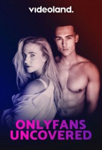 Cover OnlyFans uncovered, TV-Serie, Poster