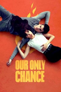 Our Only Chance Cover, Online, Poster